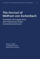 The Parzival of Wolfram Von Eschenbach