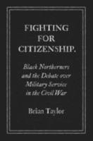 Fighting for Citizenship