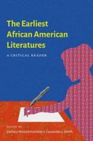 The Earliest African American Literatures