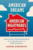 American Dreams, American Nightmares