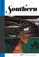 Southern Cultures: Black Geographies