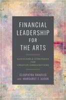 Financial Leadership for the Arts