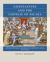 Constantine and the Council of Nicaea