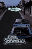 Soul Stealer: Book II of the Guardian Angel Series