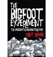 The Bigfoot Experiment