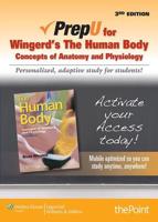 PrepU for Wingerd's The Human Body