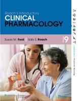Ford Roach's Introductory Clinical Pharmacology 9E; LWW Mediquik Drug Cards 18E Package