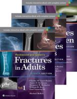 Rockwood, Green, and Wilkins' Fractures in Adults and Children Package