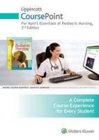 Lippincott CoursePoint for Essentials of Pediatric Nursing