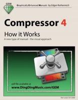 Compressor 4 - How It Works