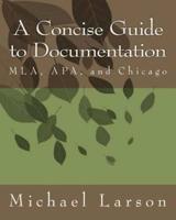 A Concise Guide to Documentation