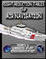 Sight Reduction Tables for Air Navigation Vol 2