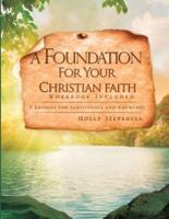 A Foundation For Your Christian Faith