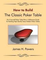 How to Build the Classic Poker Table Do It Yourself Poker Table Plans