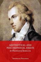Aesthetical And Philosophical Essays