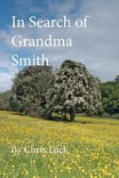 In Search of Grandma Smith