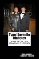 Type I Juvenile Diabetes