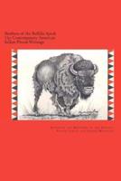 Brothers of the Buffalo Speak Up Contemporary American Indian Prison Writings