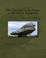 Of Druid's Altars & Giants Graves