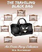 The Traveling Black Bag an Erotic Story Collection