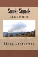 Smoke Signals