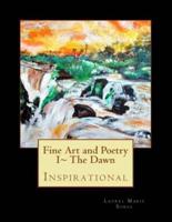 Fine Art and Poetry I The Dawn