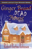 Ginger Dead House