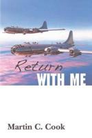 Return With Me