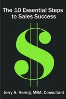 The 10 Essential Steps to Sales Success