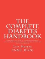 The Complete Diabetes Handbook