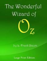 The Wonderful Wizard of Oz