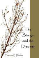 The Strega and the Dreamer