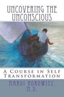 Uncovering the Unconscious