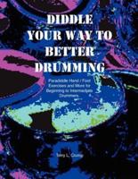 Diddle Your Way to Better Drumming