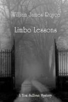 Limbo Lessons: A Tom Sullivan Mystery