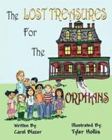 The Lost Treasures For the Orphans
