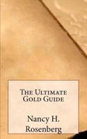 The Ultimate Gold Guide