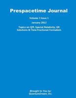 Prespacetime Journal Volume 3 Issue 1
