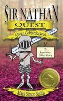 Sir Nathan and the Quest for Queen Gobbledeegook