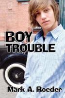 Boy Trouble