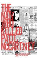The Man Who Killed Paul McCartney