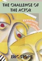 The Challenge of the Actor