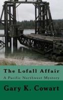 The Lofall Affair