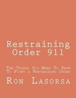 Restraining Order 911