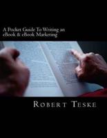A Pocket Guide To Writing an eBook & eBook Marketing