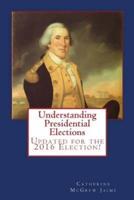 Understanding Presidential Elections