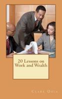 20 Lessons on Work and Wealth