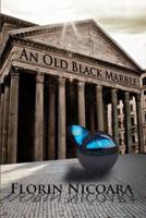 An Old Black Marble