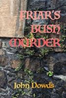 Friar's Bush Murder