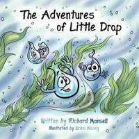 The Adventures of Little Drop